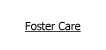 foster care